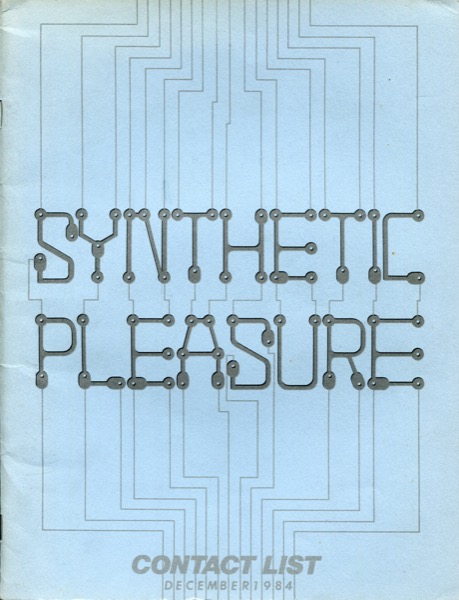 Synthetic Pleasure contact list 1984